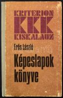 Erős László: Képeslapok könyve. Bukarest, 1985, Kriterion Könyvkiadó. Kiadói félvászon kötésben, 103 p