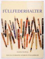 Jonathan Steinberg: Füllfederhalter. Das Illustrierte Lexikon für Sammler. [Töltőtoll. Illusztrált lexikon gyűjtőknek.] Köln, 1998, Könemann. Német nyelven. Gazdag képanyaggal illusztrált. Kiadói papírkötés.