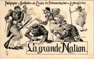 La grande Nation. Packpapier u. Bindfaden als Ersatz für Ptronentaschen u. Ledergürtel / WWI German military, anti-French mocking propaganda art postcard s: H. Zahl (fl)