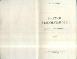 1980. Dr. Unger Emil: Magyar Éremhatározó I-II. kötete használt állapotban, beleírásokkal