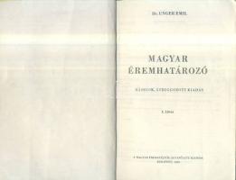 1980. Dr. Unger Emil: Magyar Éremhatározó I-II. kötete használt állapotban, beleírásokkal