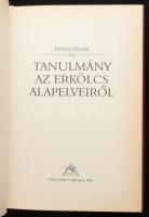 David Hume: Tanulmány az erkölcs alapelveiről. Ford.: Miklósi Zoltán, Babarczy Eszter. Ludassy Mária...