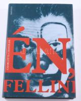 Charlotte Chandler: Én, Fellini. Ford.: Ladányi Katalin. Federico Fellini (1920-1993) világhírű, BAFTA-díjas olasz filmrendező és forgatókönyvíró. Bp., 1998, Magvető. Kiadói kartonált papírkötés, kiadói papír védőborítóban.