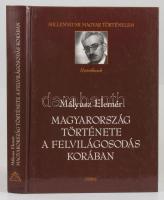 Mályusz Elemér: Magyarország története a felvilágosodás korában. Szerk. az utószót és a jegyzeteket írta: Soós István. Millenniumi Magyar Történelem. Historikusok. Bp.,2003., Osiris. Kiadói kartonált papírkötés, karcos borítóval.