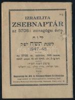 1947-1948 Izraelita zsebnaptár az 5708-i zsinagógai évre