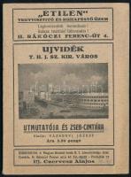 cca 1910 Újvidék t. h. j. sz. kir város útmutatója és zseb-címtára, 88 p.