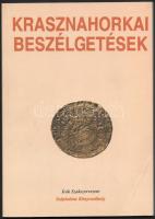Hafner Zoltán (szerk.): Krasznahorkai beszélgetések. Bp., 2003, Széphalom. 141 p. Kiadói papírkötés, borítón szamárfüllel, máskülönben jó állapotban.