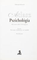Hellmuth Benesch: Pszichológia. Atlasz. Ford.: Laczkó Katalin, Alpár Zsuzsanna. Bp., 1999, Athenaeum...