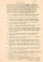 [Dokumentum, 1956.] A Műszaki Egyetem MEFESZ-szervezetének 14 pontja. Az 1956-os forradalom egyik alapító dokumentumának eredeti, sokszorosított, gépelt példánya. 6347-es számú határozat. Kelt: Budapest, 1956. október 22. Egyetlen lap, mérete: 300x210 mm. 54 gépelt sor. Az 1945-ben alakult diák érdekvédelmi szervezetet, a Magyar Egyetemi és Főiskolai Egyesületek Szövetségét a koalíciós idők végén ellehetetlenítették, működését kommunista felügyelet alá rendelték. A Rákosi-diktatúrában érdemi diák önkormányzatiság és érdekképviselet nem létezett, a diákságot a Dolgozó Ifjúság Szövetsége (DISZ) nevű szervezetbe tömörítették, melynek tevékenysége az állampárt hivatalos kommünikéinek ismertetésére korlátozódott. 1956 kora őszén, szeptember 16-án a Szegedi Egyetemen újjáalakult a MEFESZ, és négy nappal később elfogadta az egyetemi hallgatók programpontjait. A szegedi pontok Rákosiék felelősségre vonását, Nagy Imre kormányzati szerepét követelték; sajtószabadságot és szabad választásokat sürgettek. A szegedi kezdeményezés nyomán a következő napokban a budapesti, pécsi és debreceni egyetemek is megalakították MEFESZ-szervezeteiket. Dokumentumunk a Műszaki Egyetem MEFESZ-szervezetének követeléseit teszi közzé. A Műszaki Egyetem 14 pontja a szegedi programpontoknál jóval radikálisabb követeléseket fogalmaz meg: a szovjet csapatok teljes kivonását, Nagy Imre kormányfővé emelését, a koncepciós perek áldozatainak felmentését, a tervgazdálkodás rendszerének megszüntetését, a Sztálin-szobor eltávolítását, a nemzeti ünnepek helyreállítását, a Kossuth-címer bevezetését kívánják, többpártrendszert és szabad választásokat követelnek. A Műszaki Egyetem 14 pontos követeléslistájáról még aznap számos gépelt másolat készült (példányunk ezek egyike). E 14 pontos követelés támogatására másnap tüntetés indult, mely az 1956-os forradalom és szabadságharc kezdetét is jelentette. Jó állapotú lap, halvány hajtásnyomokkal.