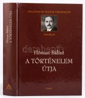 Hóman Bálint: A történelem útja. Válogatott tanulmányok. Vál., szerk. és az utószót írta: Buza János. Millenniumi Magyar Történelem. Historikusok. Bp., 2002, Osiris. Kiadói kartonált papírkötés, karcos borítóval.