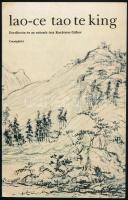 Lao-ce: Tao te king. Ford. és az utószót írta: Karátson Gábor. Bp., 1990, Cserépfalvi. Kiadói papírkötés.
