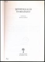 Kovács László (szerk.): Honfoglalás és régészet. A honfoglalásról sok szemmel I. Bp., 1994, Balassi....