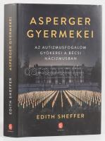 Edith Sheffer: Asperger gyermekei. Az autizmusfogalom gyökerei a bécsi nácizmusban. Ford.: Frank Orsolya. Bp., 2020, Európa, 403+(5) p. Kiadói kartonált papírkötés, kiadói papír védőborítóban.