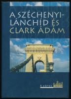 Bibó István et al.: A Széchenyi-Lánchíd és Clark Ádám. A város arcai. Bp., 1999, Városháza. Fekete-fehér és színes képekkel illusztrálva. Kiadói egészvászon-kötés, kiadói papír védőborítóban.