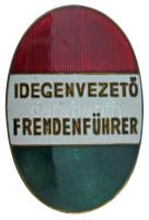 DN "Idegenvezető - Fremdenführer" zománcozott, aranyozott bronz jelvény hátoldalon "100" gravírozás és "Gál Nap u. 16" fordított "N" gyártói jelzéssel (63x43mm) T:AU