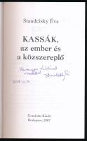 Standeisky Éva: Kassák, az ember és közszereplő. DEDIKÁLT! Bp., 2007, Gondolat. Kiadói papírkötés, j...