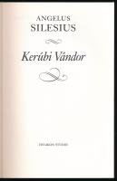 Silesius, Angelus: Kerúbi Vándor. 1991, Helikon. Kiadói papírkötés, jó állapotban, borító kissé folt...