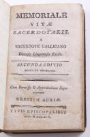 Memoriale vitae sacerdotalis. A sacerdote gallicano dioecesis Lingonensis exule. Secunda editio aucta et emendata. Agriae [Eger], 1796, Typis episcopalibus, VII+(1)+351+(7) p. Latin nyelven. Egészbőr-kötésben, sérült gerinccel, a lapokon ázásnyomokkal.