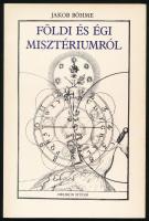 Böhme, Jakob: Földi és égi misztériumról. 1990, Helikon Stúdió. Kiadói papírkötés, jó állapotban.