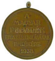 1938. "Felvidéki Emlékérem" "A MAGYAR FELVIDÉK FELZABADULÁSÁNAK EMLÉKÉRE 1938" b...