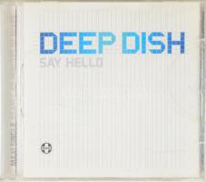 Deep Dish - Say Hello. CD, 2005.