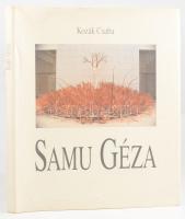 Kozák Csaba (szerk.): Samu Géza. A szerkesztő, Kozák Csaba (1954-) művészeti író, kiállításrendező által dedikált példány. Bp., 1999, Samu Géza Alapítvány. Gazdag képanyaggal illusztrálva. Magyar és angol nyelven. Kiadói kartonált papírkötés, kissé foltos kiadói papír védőborítóban.