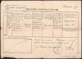 cca 1944 Szász Béla (1900-1990) szakíró, a karcagi gimnázium elismert magyar, történelem, latin és görög szakos tanárának (44 éven át) iratai, 3 db, közte Kolozsváron kiállított házassági és születési anyakönyvi kivonatok.