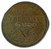 1705. X Poltura Cu "II. Rákóczi Ferenc" "PRO LIBERTATE" (8,31g) T:XF,VF patina Hungary 1705. X Poltura Cu "Francis II Rákóczi" "PRO LIBERTATE" (8,31g) C:XF,VF patina Huszár: 1529.,Unger II.: 1133.a