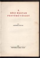 Genthon István: A régi magyar festőművészet. Vác,1932, Pestvidéki Nyomda, 127+5 p.+48 t. (kétoldalas),102 képpel. Kiadói bibliofil, aranyozott félpergamen-kötésben, kopott, kissé foltos borítóval, laza, kissé sérült fűzéssel.
