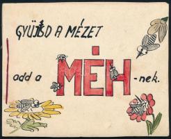 Olvashatatlan jelzéssel: Gyűjtsd a mézet, add a MÉH-nek, 1961 (6 db egybefűzött karikaturisztikus illusztráció). Akvarell, tus, papír, 12x15 cm