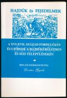 Lovász Gyula: Hajdúk és fejedelmek a XVI-XVII. század fordulóján és utódaik a Hajdúkerület székhelyén és más településeken. Írta és szerk.: - - . Hajdúböszörmény, 1997, Hajdúsági Népfőiskola Hajdúböszörményi Népfőiskolai Alapítványa, 230+(18) p. Kiadói papírkötés.