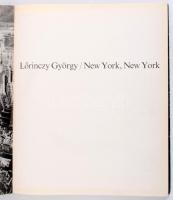 Lőrinczy György: New York, New York. Bp., Európa Könyvkiadó. 418. számozott példány. Kiadói műbőr kö...