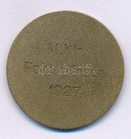 1927. "M. kir Folyamőrség 1927" egyoldalas bronz emlékérem, hátoldalon gravírozva (32mm) T...