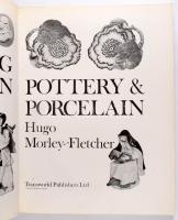 Hugo Morley-Fletcher: Investing in Pottery &amp; Porcelain. London, 1995, Transworld Publishers ...
