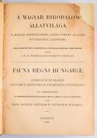 A Magyar Birodalom állatvilága. Magyarország ezeréves fennállásának emlékére kiadta a K. M. Természe...