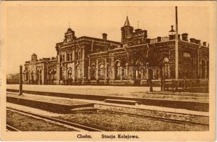 Chelm, Kulm, Holm, Cholm; Stacja Kolejowa / Bahnhof / railway station. B. Piotrowski