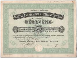 1923. Budapest "Magyar Amerikai Bank Részvénytársaság" 25 részvénye egyben, egyenként 340K...
