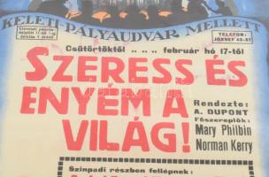 cca 1927 Sátori Lipót (Sátory, 1899-1943): Szeress és enyém a világ! Amíg egy lányból asszony lesz; ...