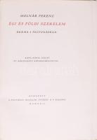 Molnár Ferenc: Égi és földi szerelem. Dráma 5 felvonásban. Rippl-Rónai József öt kőnyomatú képmellék...