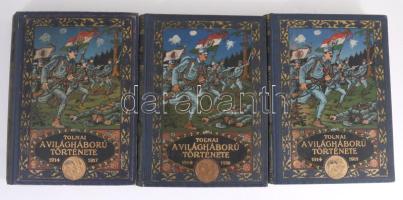 Tolnai: A világháború története 1914-1917. I-III. köt. Diplomáciai okiratok, hivatalos jelentések, s...
