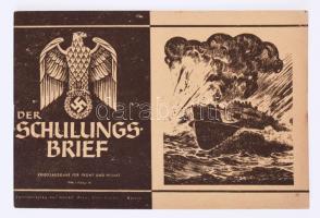 1944 2 db III. Birodalomból származó nyomtatvány: Schulunsbrief - Kriegsausgabe. háborús képekkel.; ...