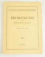 Fischer Károly Antal: A hun-magyar írás és annak fennmaradt emlékei. Reprint kiadás. Bp., 1992 Hatágú síp. Kiadói papírkötés, jó állapotban. Hozzá a témához kapcsolódó levelek és újságkivágások