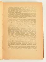 Kincs Elek - Nagy Ferenc (szerk.): Új magyar nevelés. Bp., 1942, Mefhosz (Hungária-ny.), 269 p. Egye...