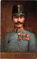 Eduard von Böhm-Ermolli, WWI Austro-Hungarian K.u.K. military, Field Marshal. G.G.W.II. Nr. 152. s: J. Jaunbersin (EK)
