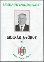cca 1990 FKGP politikai választási plakát, Molnár György író (Szeged), papír, 41,5x29,5 cm