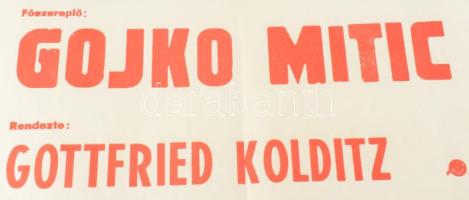 1978 A Sólyom nyomában, Gojko Mitic, filmplakát, papír, Főv. Nyomdaipari V., hajtásnyommal,59,5×42 c...