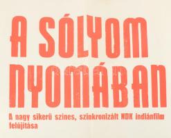 1978 A Sólyom nyomában, Gojko Mitic, filmplakát, papír, Főv. Nyomdaipari V., hajtásnyommal,59,5×42 c...