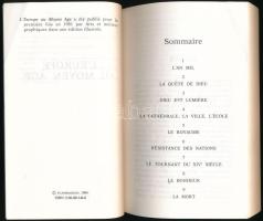 Duby, George: L'Europe au Moyen-Age. [Európa a középkorban.] 1994, Flammarion. Francia nyelven....