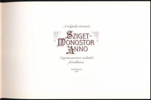 Bottlikné Grósz Ágnes: Szigetmonostor anno - A település története Szigetmonostori családok fotóalbu...