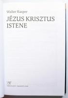 Walter Kasper: Jézus Krisztus Istene. Ford.: Görföl Tibor. Bp., 2003, Osiris. Kiadói kartonált papír...